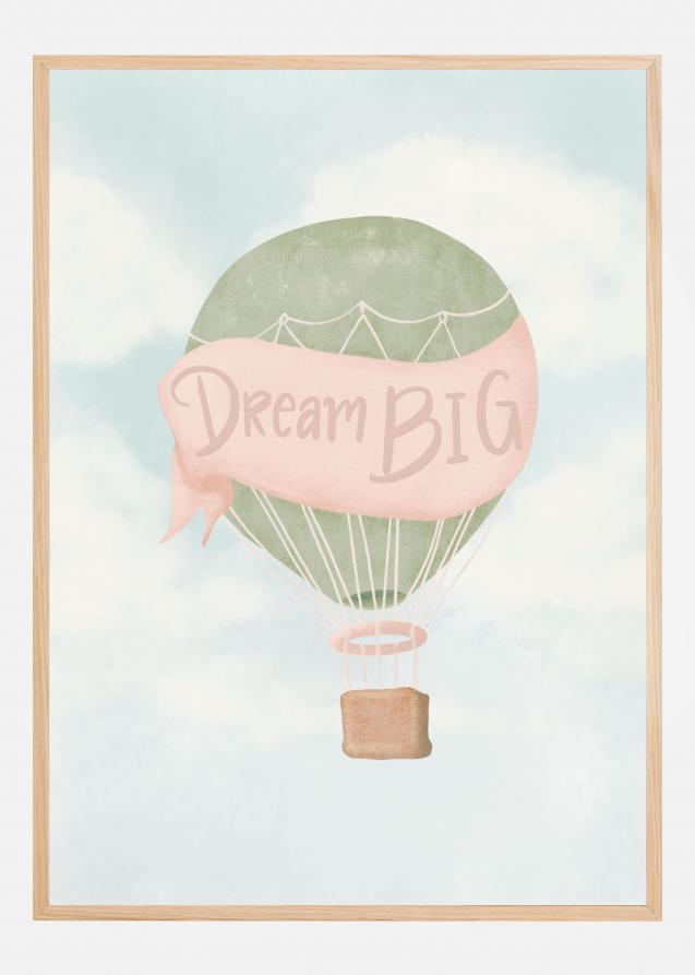 Bildverkstad Dream Big Pink Poster